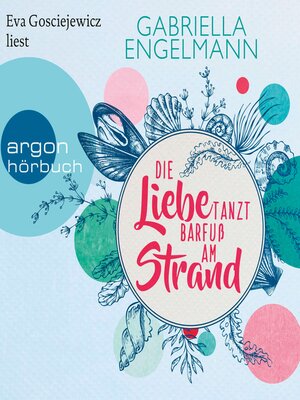 cover image of Die Liebe tanzt barfuß am Strand